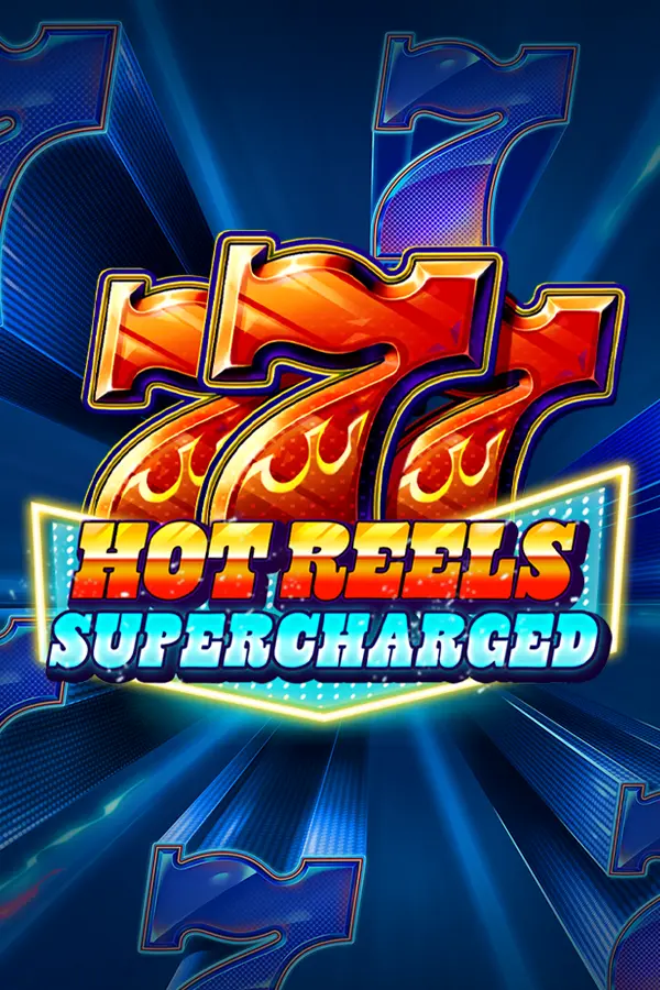 777 Hot Reels: Supercharged